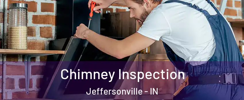  Chimney Inspection Jeffersonville - IN