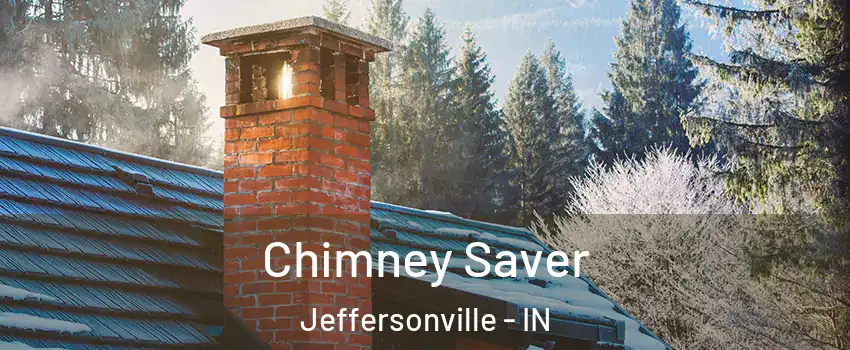  Chimney Saver Jeffersonville - IN