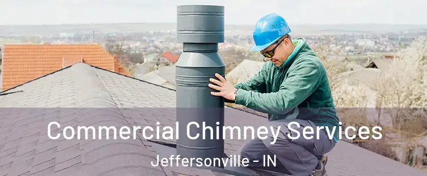  Commercial Chimney Services Jeffersonville - IN